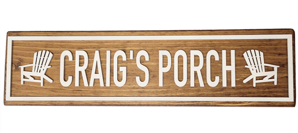 Craig's Porch Wood Sign